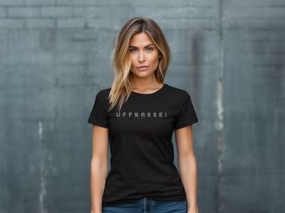 UFFBASSE! - Damen Shirt.0